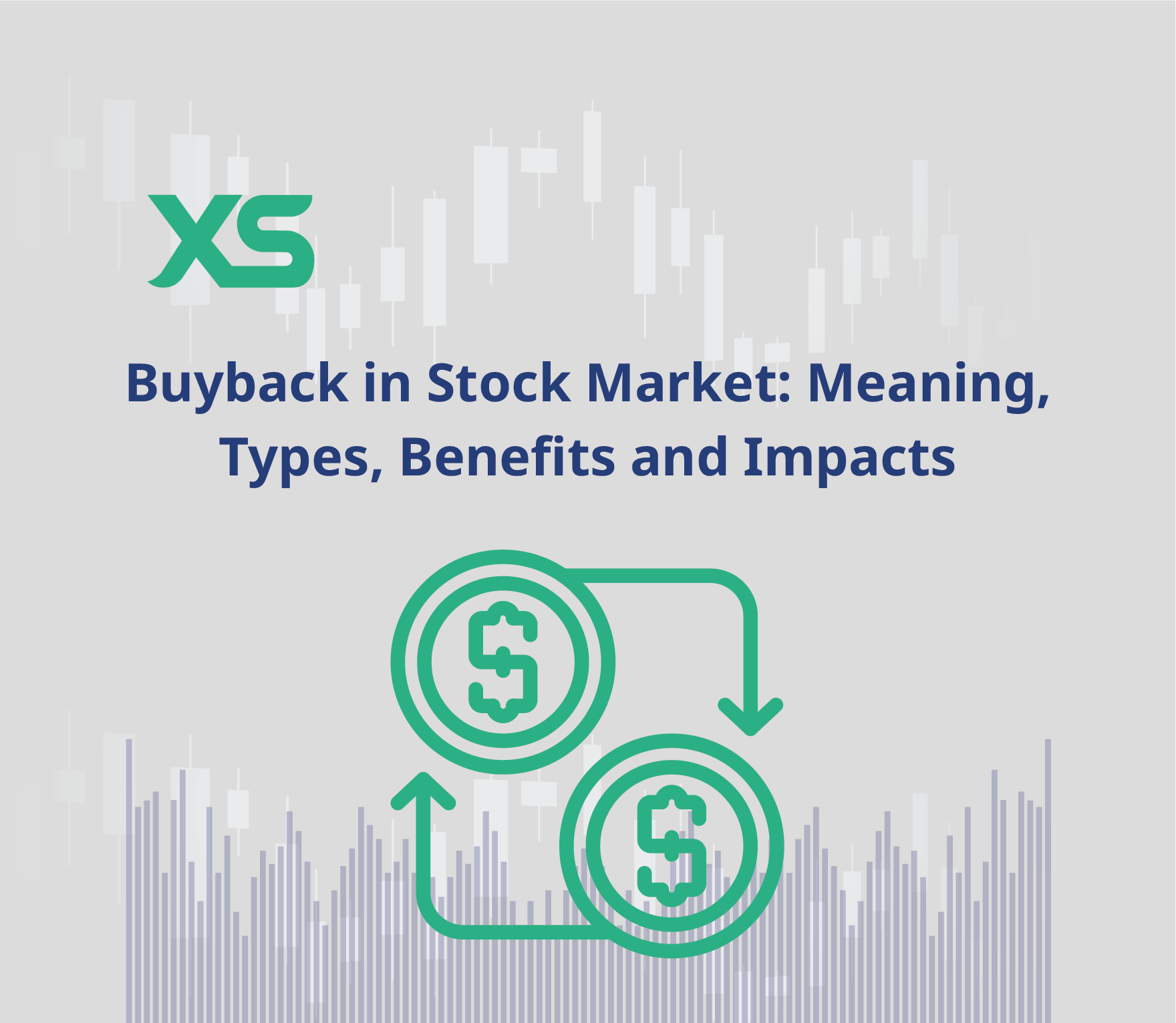 Buyback in Stock Market: What It Is and How It Works - XS